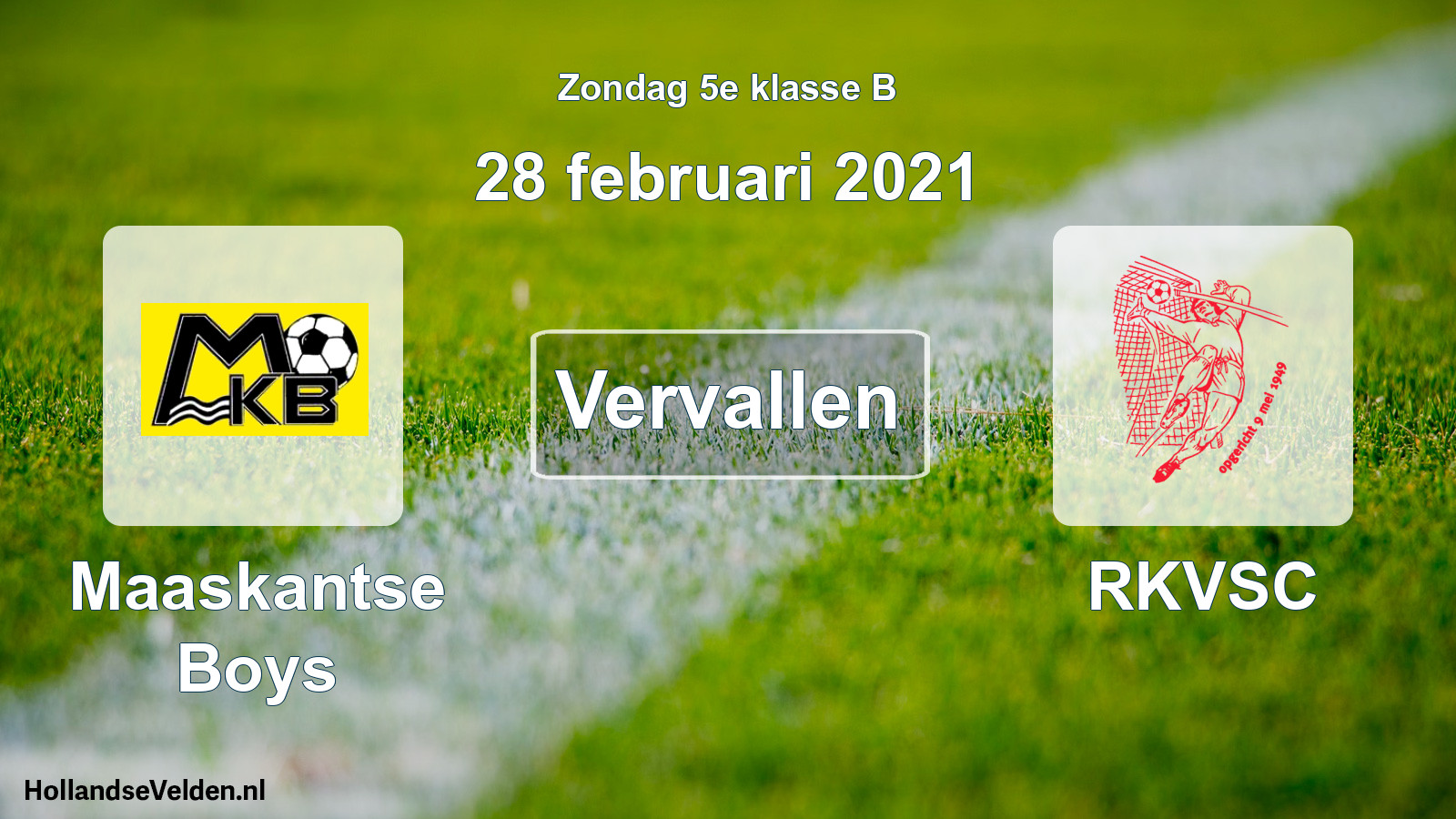 Scheduled Match: Maaskantse Boys - RKVSC (28 February 2021)