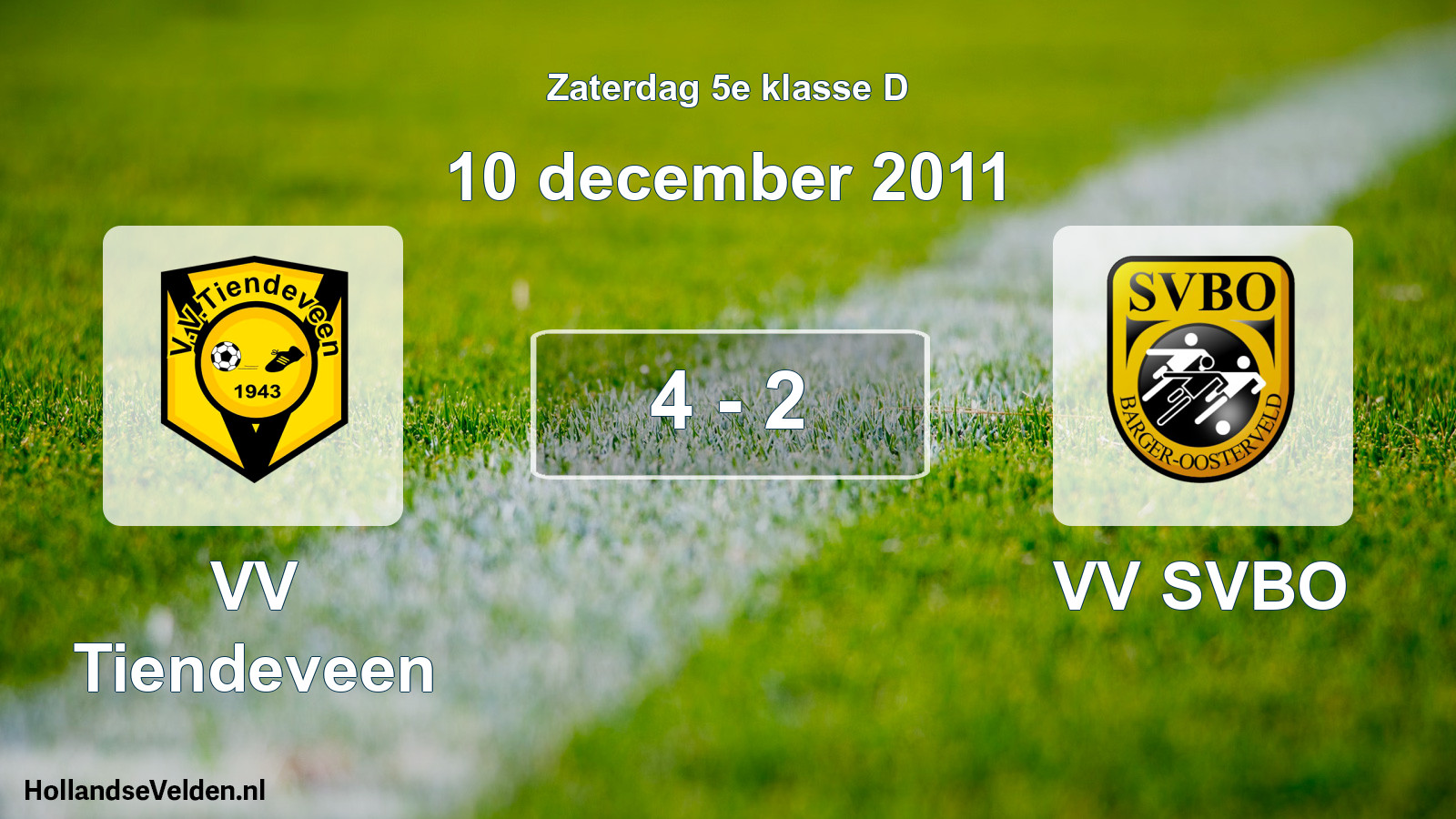 Total number of matches played: VV Tiendeveen - VV SVBO 4 - 2 (10 December 2011)