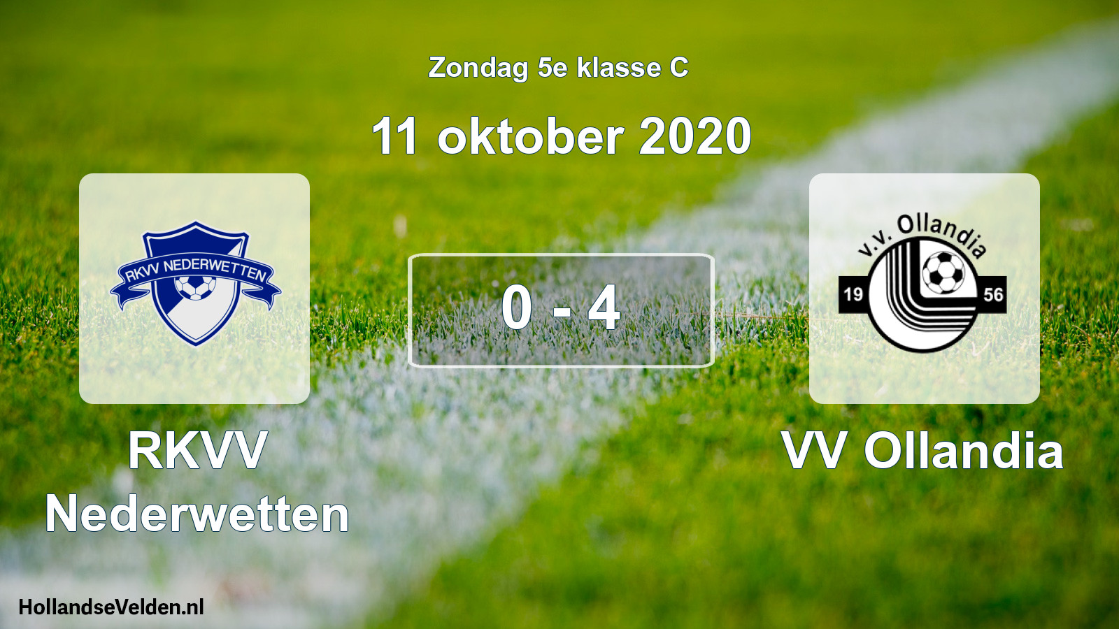 Total number of matches played: RKVV Nederwetten - VV Ollandia 0 - 4 (11 October 2020)
