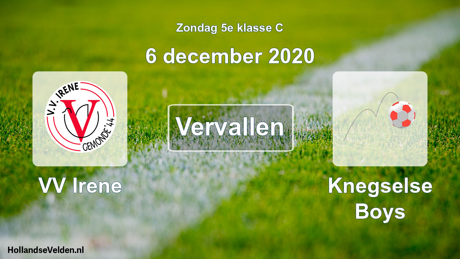 Scheduled Match: VV Irene - Knegselse Boys (6 December 2020)