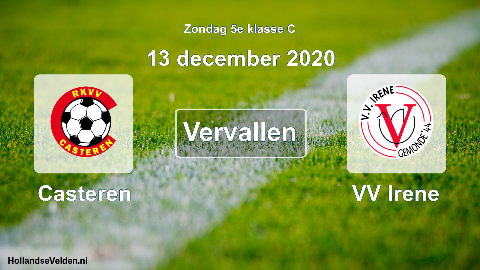 Scheduled Match: Casteren - VV Irene (13 December 2020)