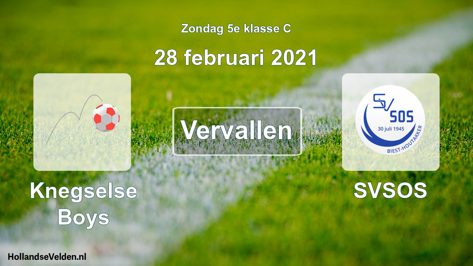 Scheduled Match: Knegselse Boys - SVSOS (28 February 2021)