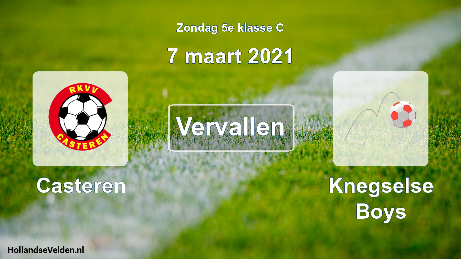 Scheduled Match: Casteren - Knegselse Boys (7 March 2021)