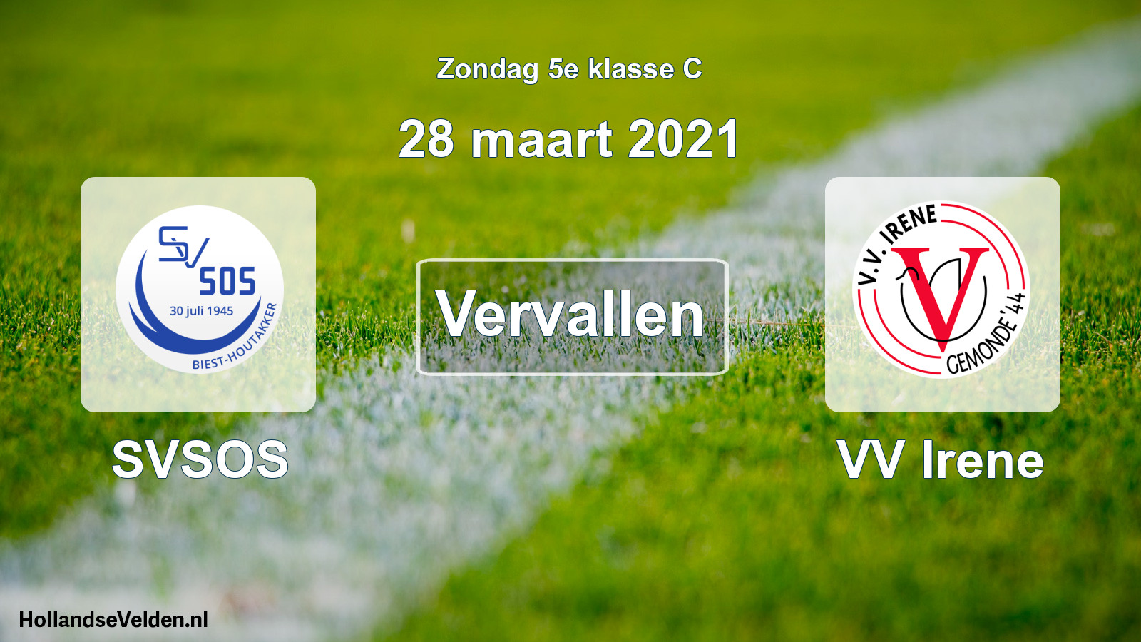 Scheduled Match: SVSOS - VV Irene (28 March 2021)