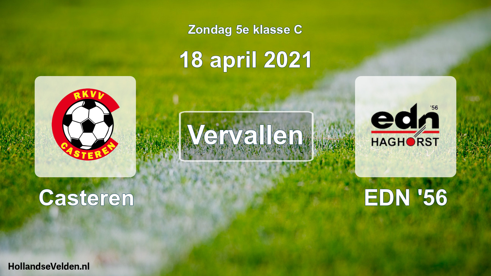 Scheduled Match: Casteren - EDN '56 (18 April 2021)