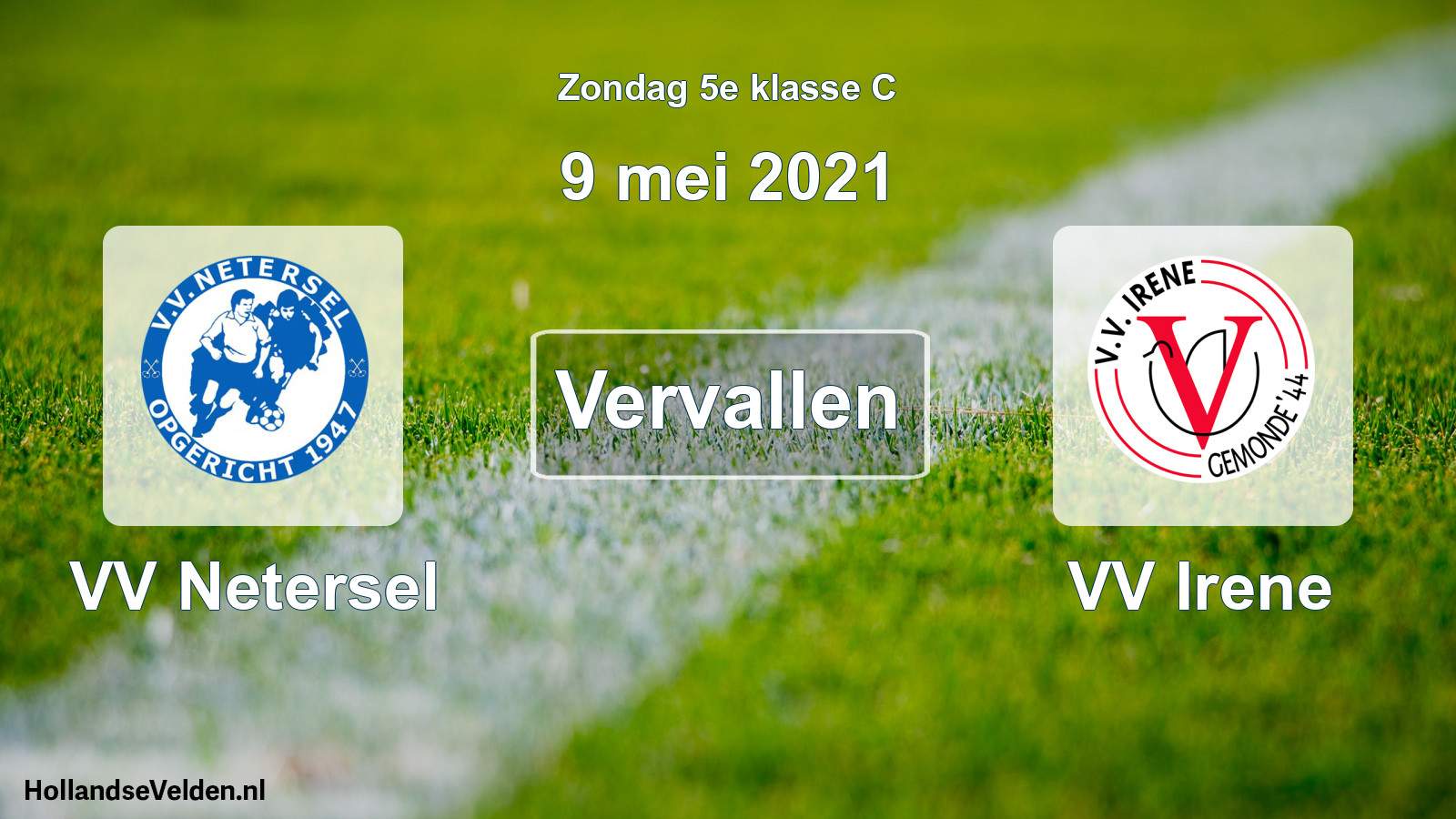 Scheduled Match: VV Netersel - VV Irene (9 May 2021)