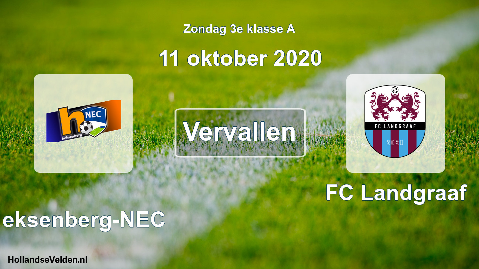 Scheduled Match: Heksenberg-NEC - FC Landgraaf (11 October 2020)