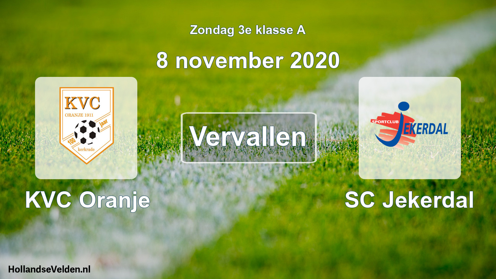 Scheduled Match: KVC Oranje - SC Jekerdal (8 November 2020)