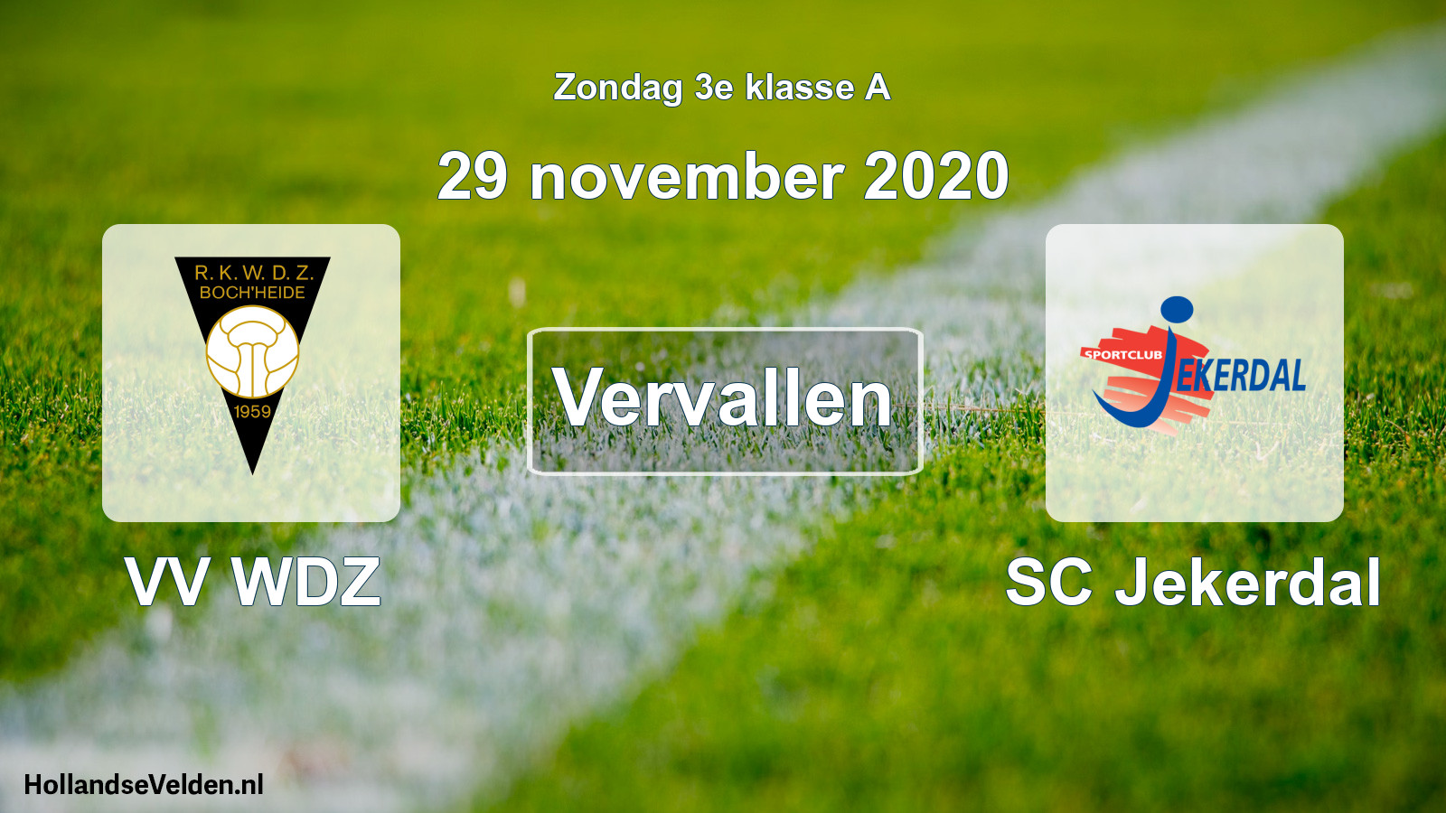 Scheduled Match: VV WDZ - SC Jekerdal (29 November 2020)