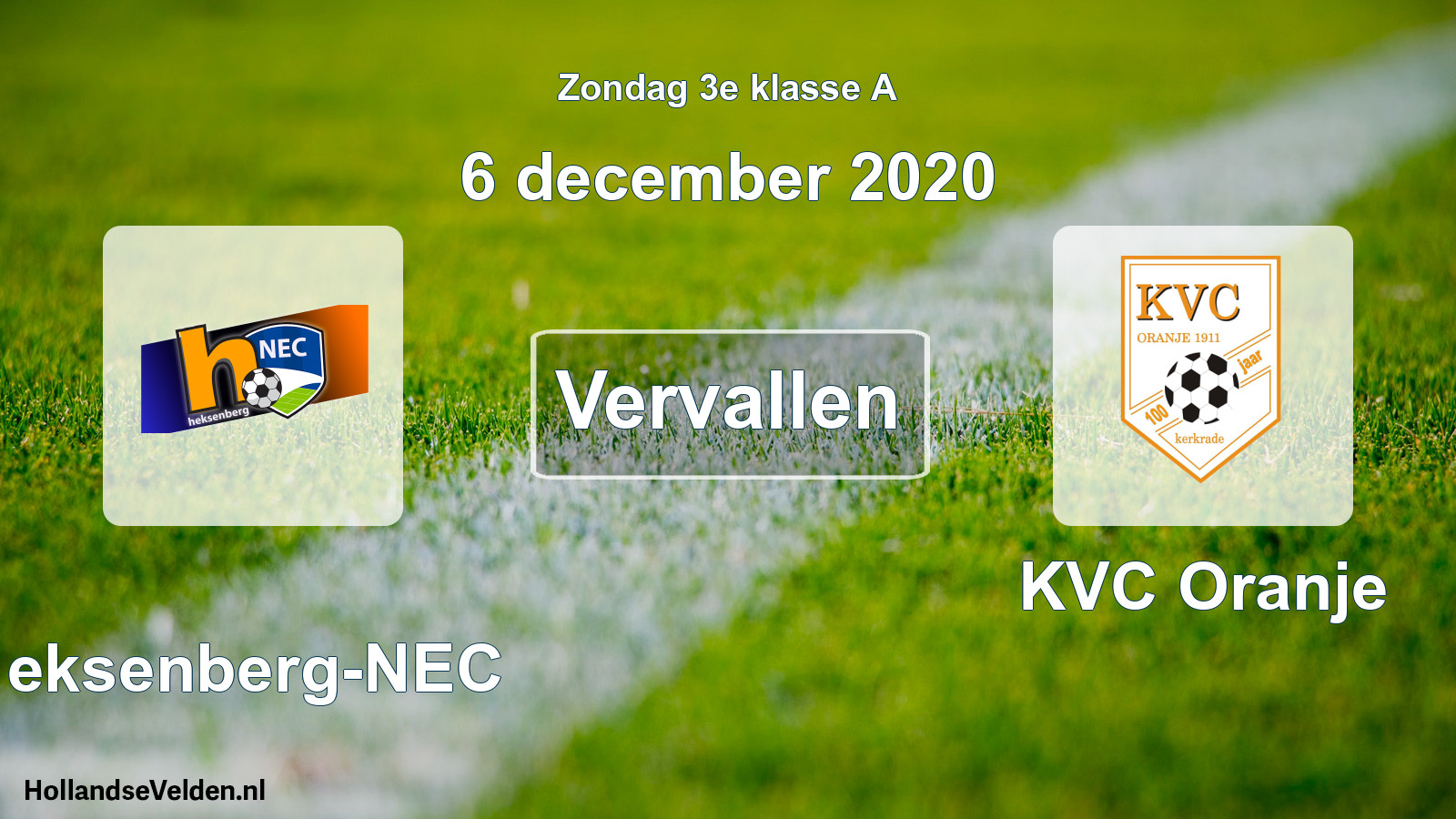 Scheduled Match: Heksenberg-NEC - KVC Oranje (6 December 2020)