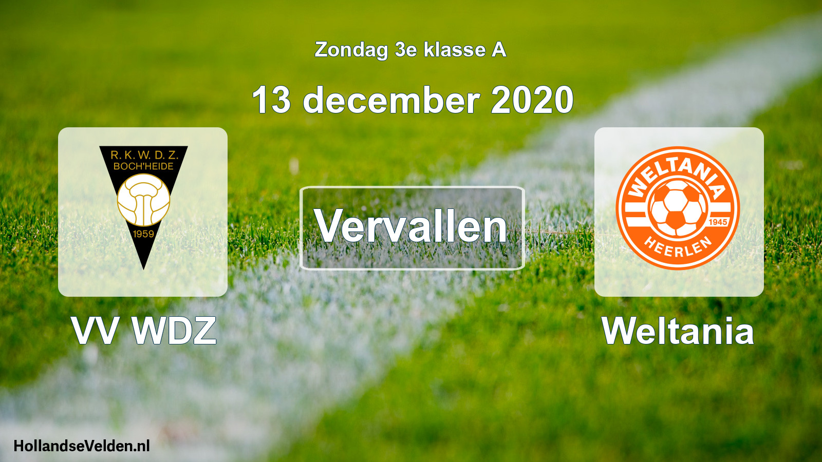 Scheduled Match: VV WDZ - Weltania (13 December 2020)