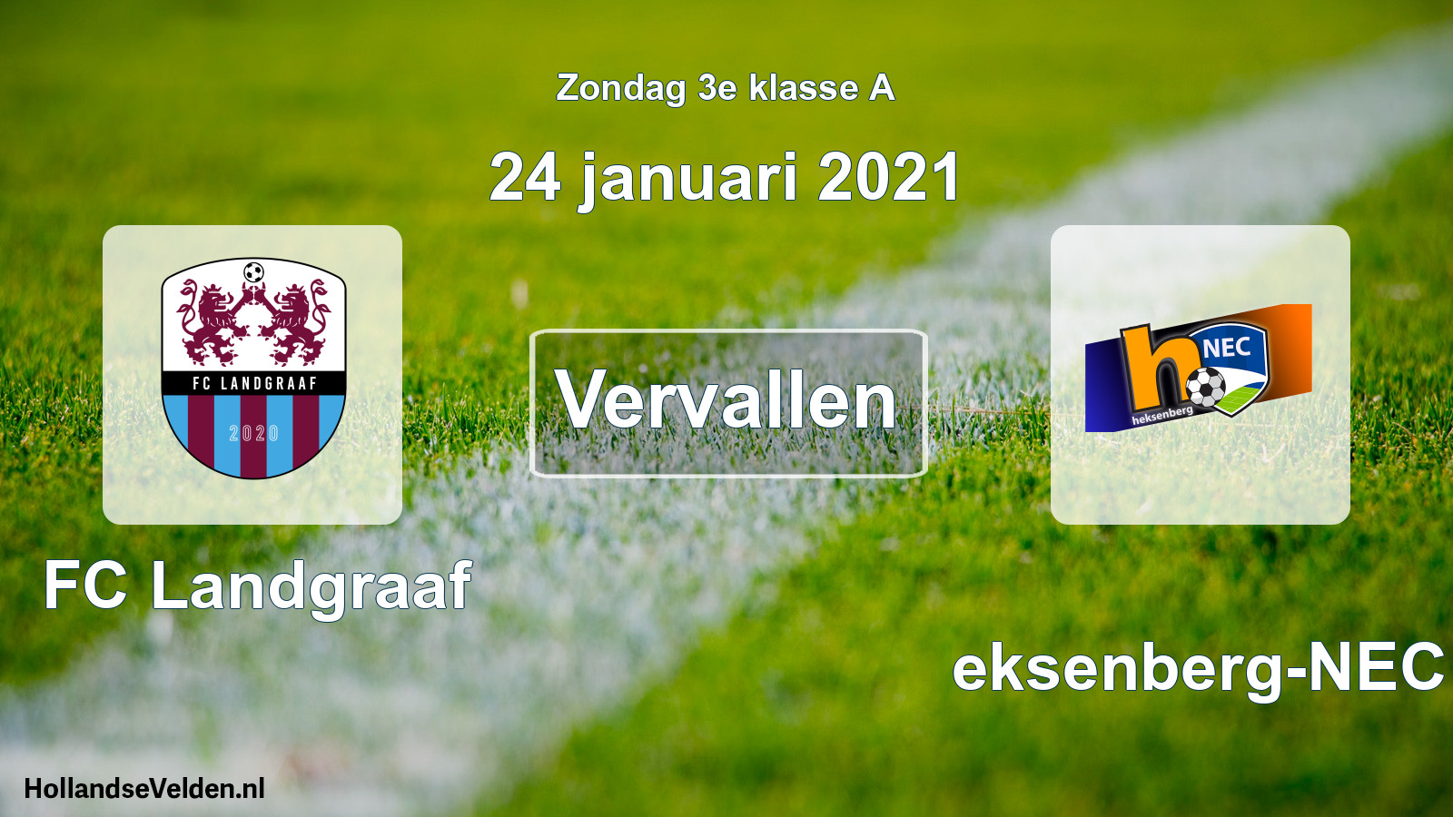 Scheduled Match: FC Landgraaf - Heksenberg-NEC (24 January 2021)