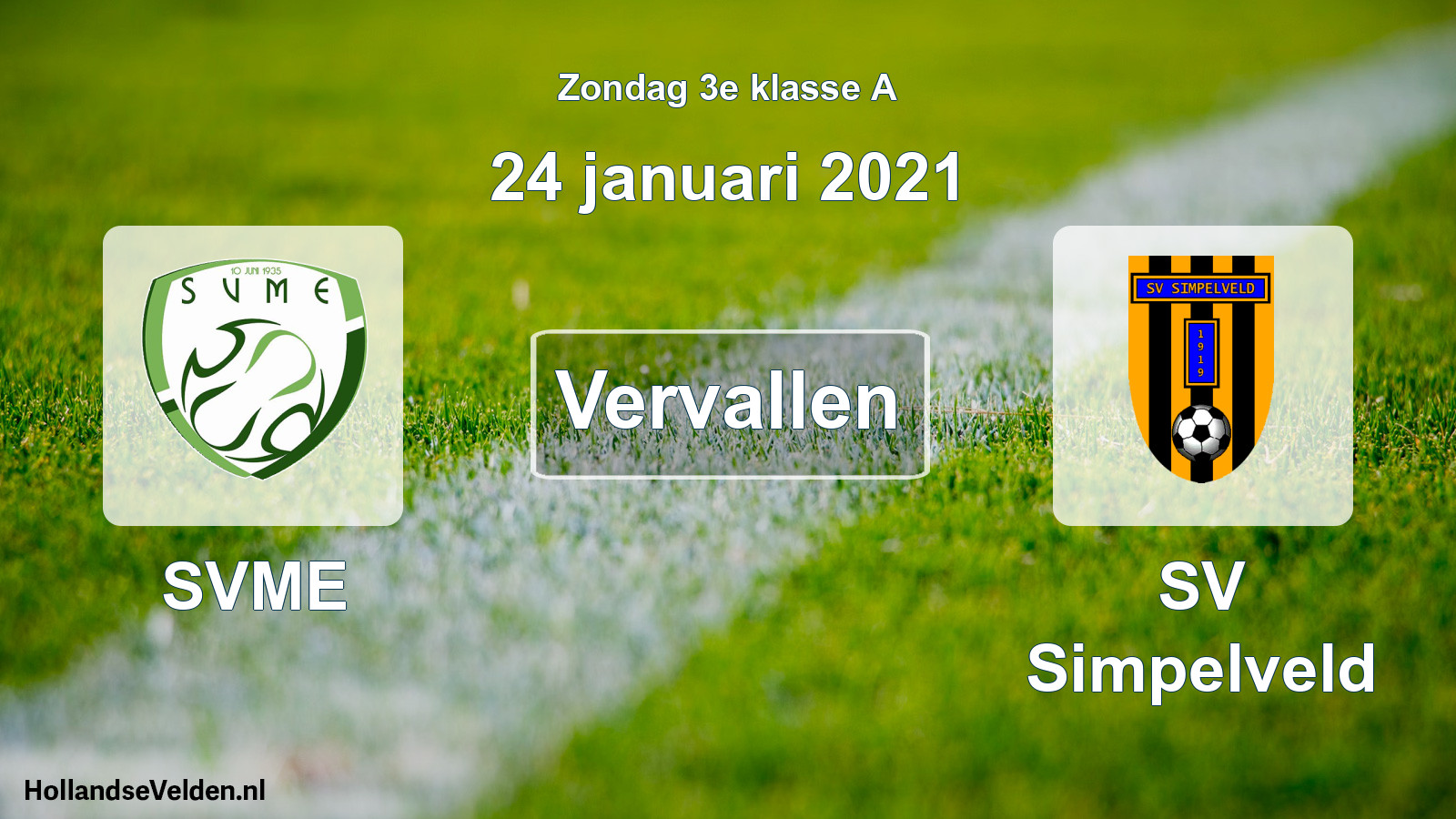 Scheduled Match: SVME - SV Simpelveld (24 January 2021)