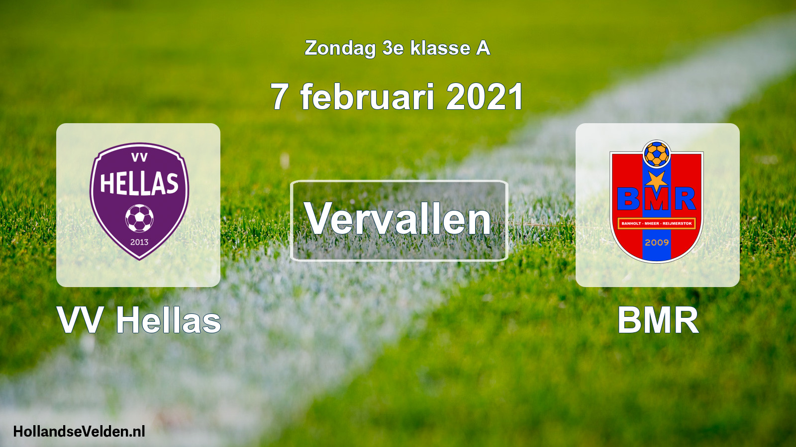 Scheduled Match: VV Hellas - BMR (7 February 2021)