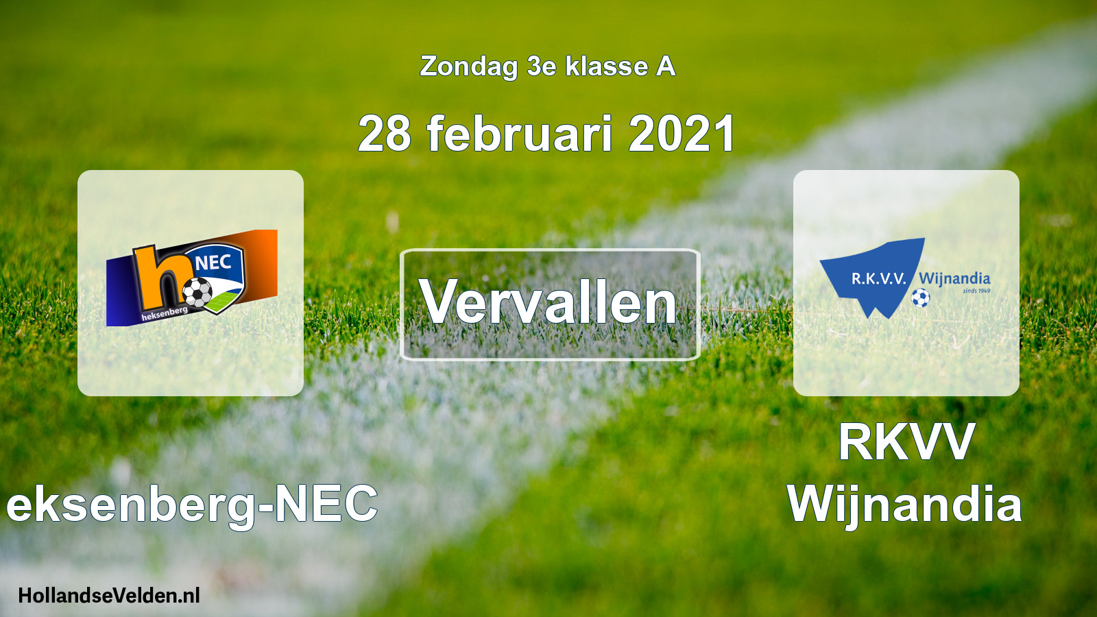 Scheduled Match: Heksenberg-NEC - RKVV Wijnandia (28 February 2021)