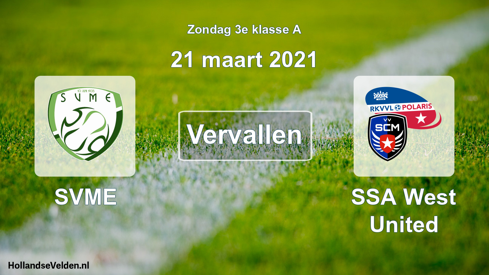 Scheduled Match: SVME - SSA West United (21 March 2021)