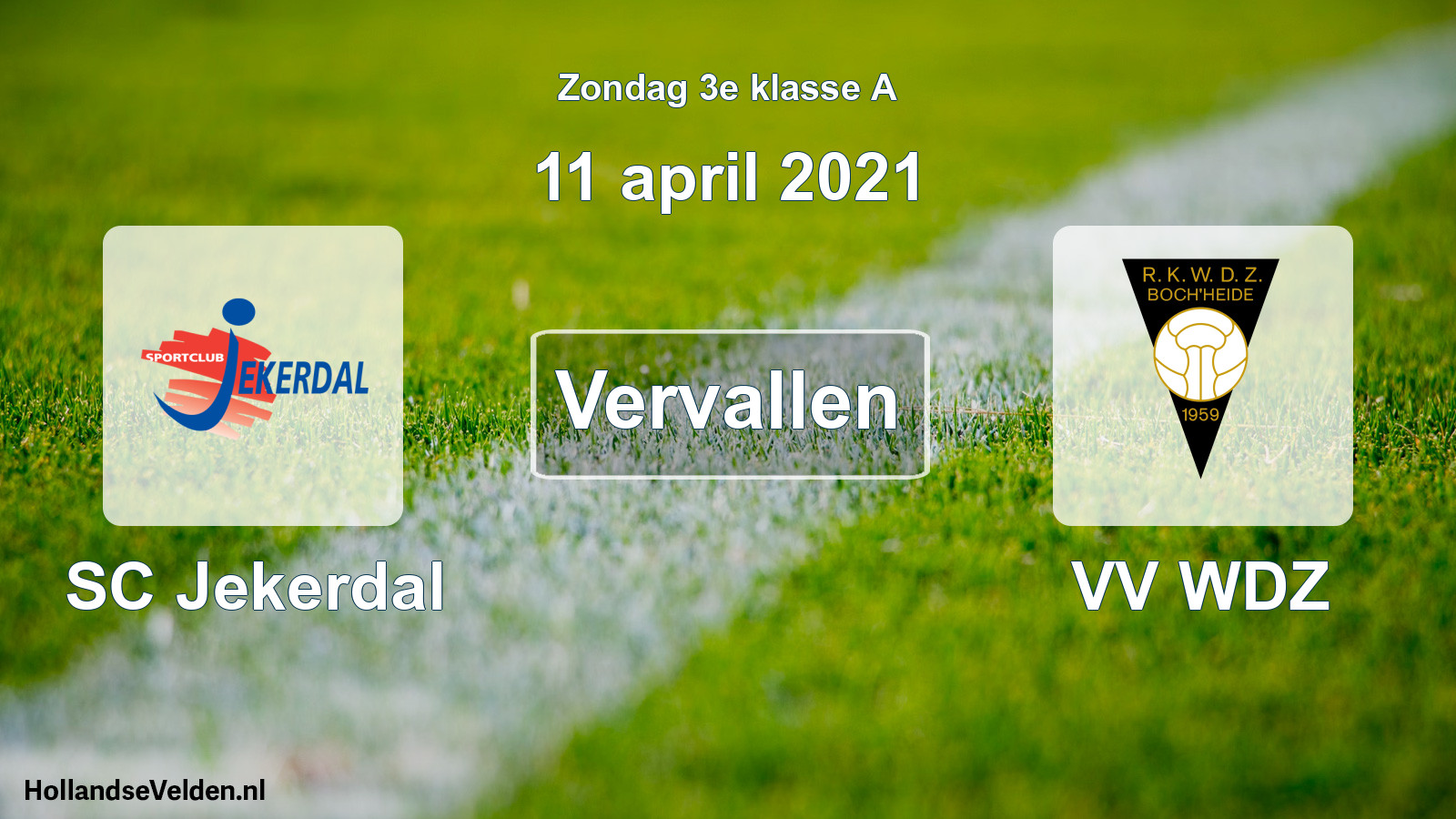 Scheduled Match: SC Jekerdal - VV WDZ (11 April 2021)
