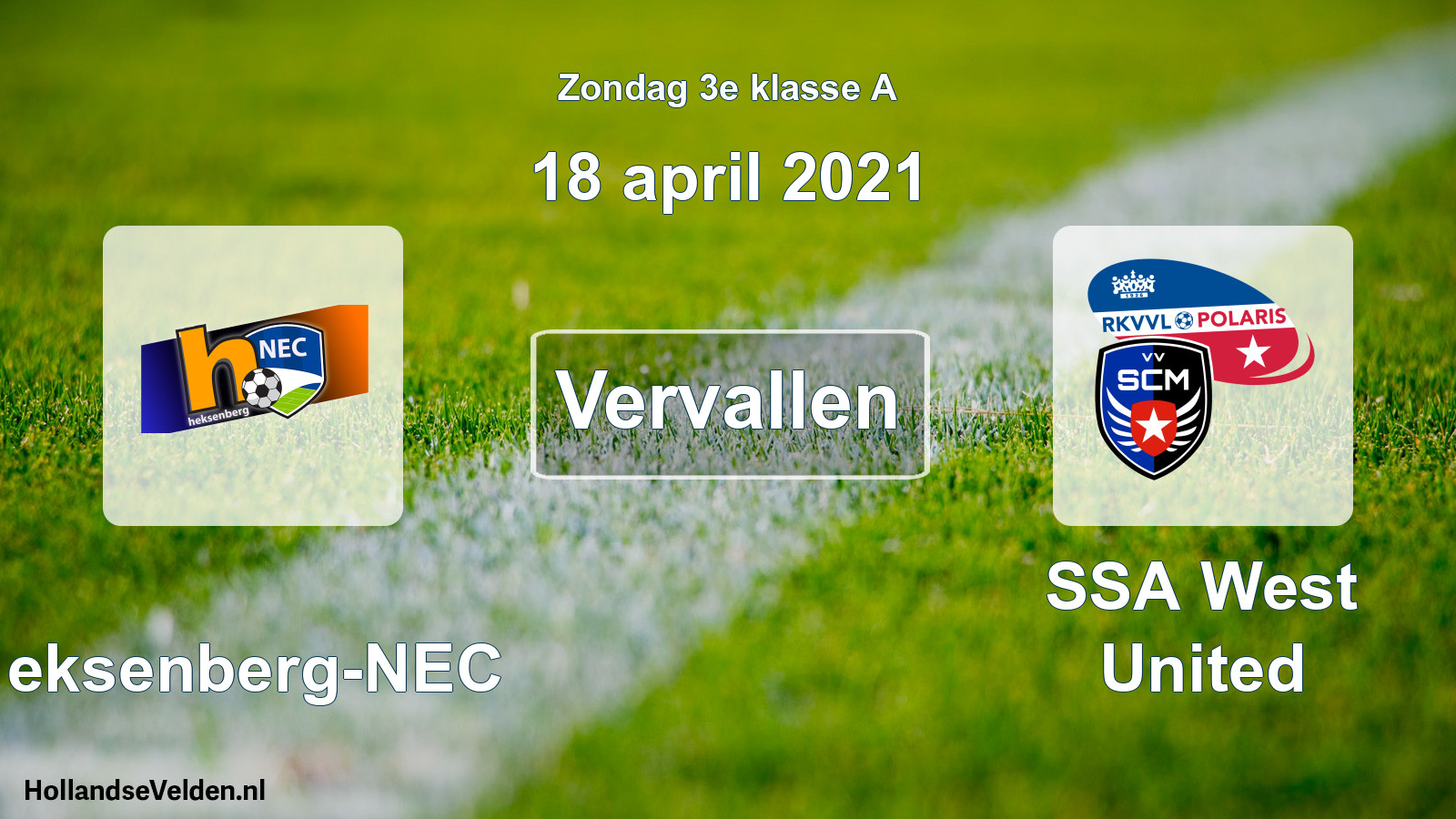 Scheduled Match: Heksenberg-NEC - SSA West United (18 April 2021)