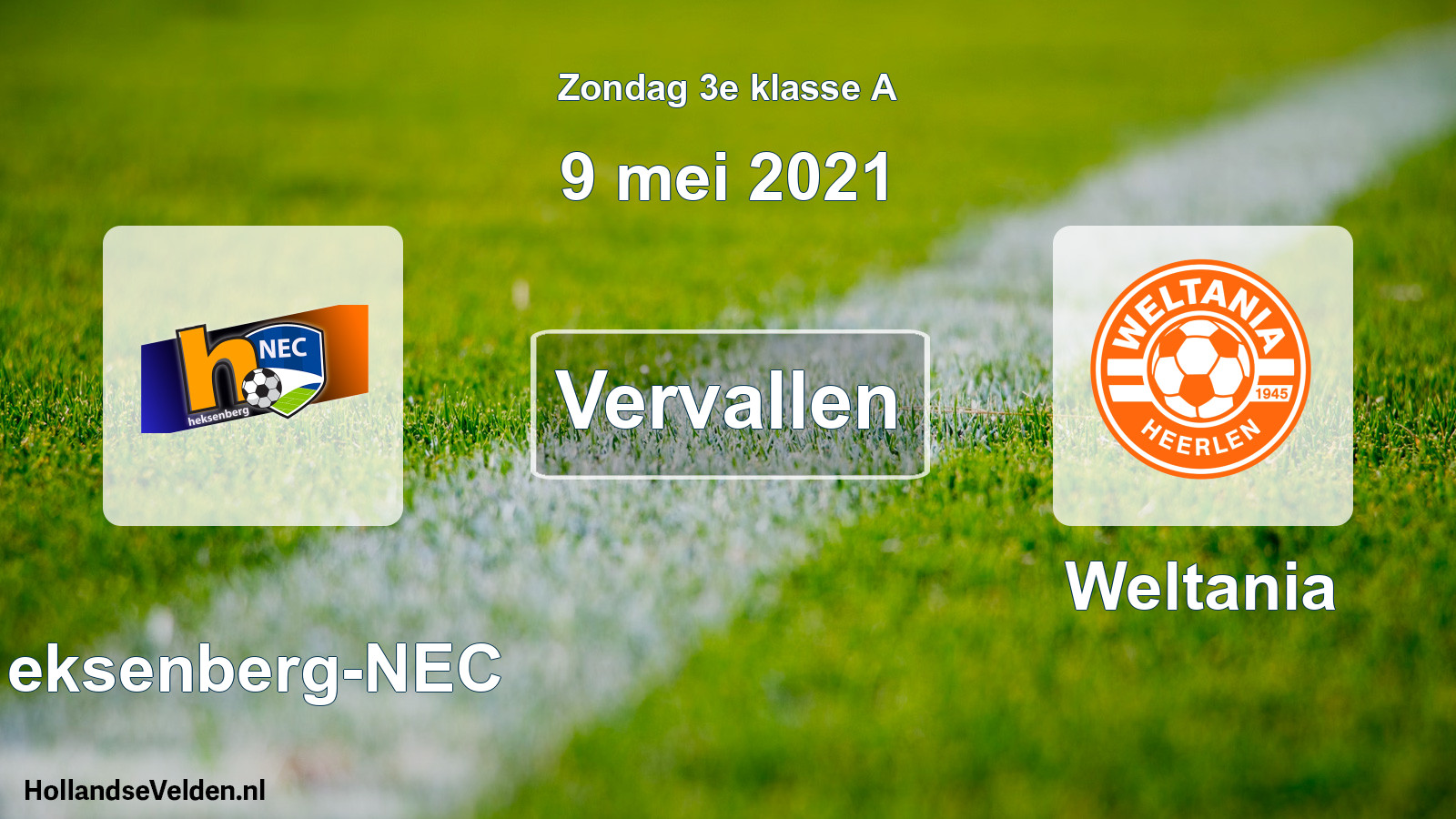 Scheduled Match: Heksenberg-NEC - Weltania (9 May 2021)