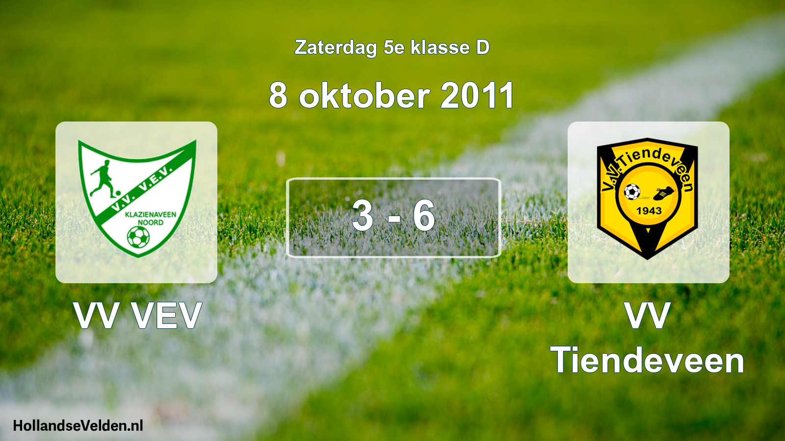 Total number of matches played: VV VEV - VV Tiendeveen 3 - 6 (8 October 2011)