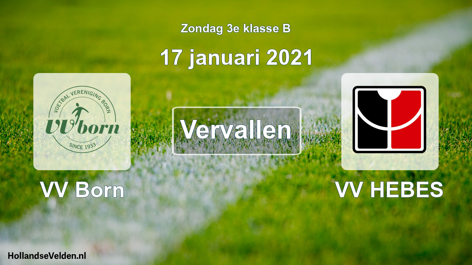 Scheduled Match: VV Born - VV HEBES (17 January 2021)