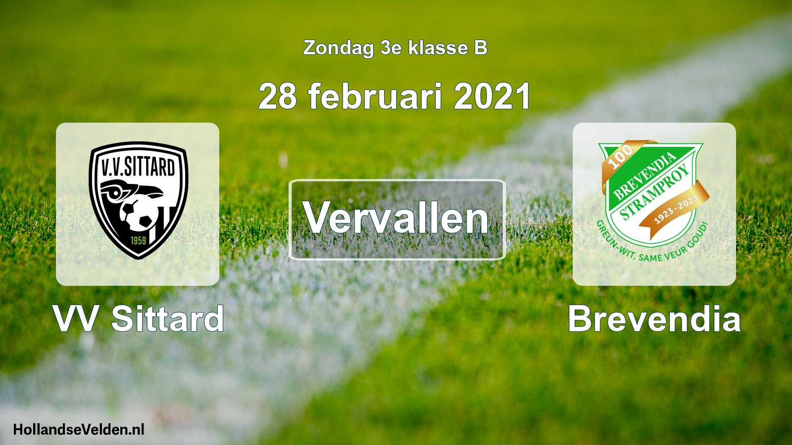 Scheduled Match: VV Sittard - Brevendia (28 February 2021)
