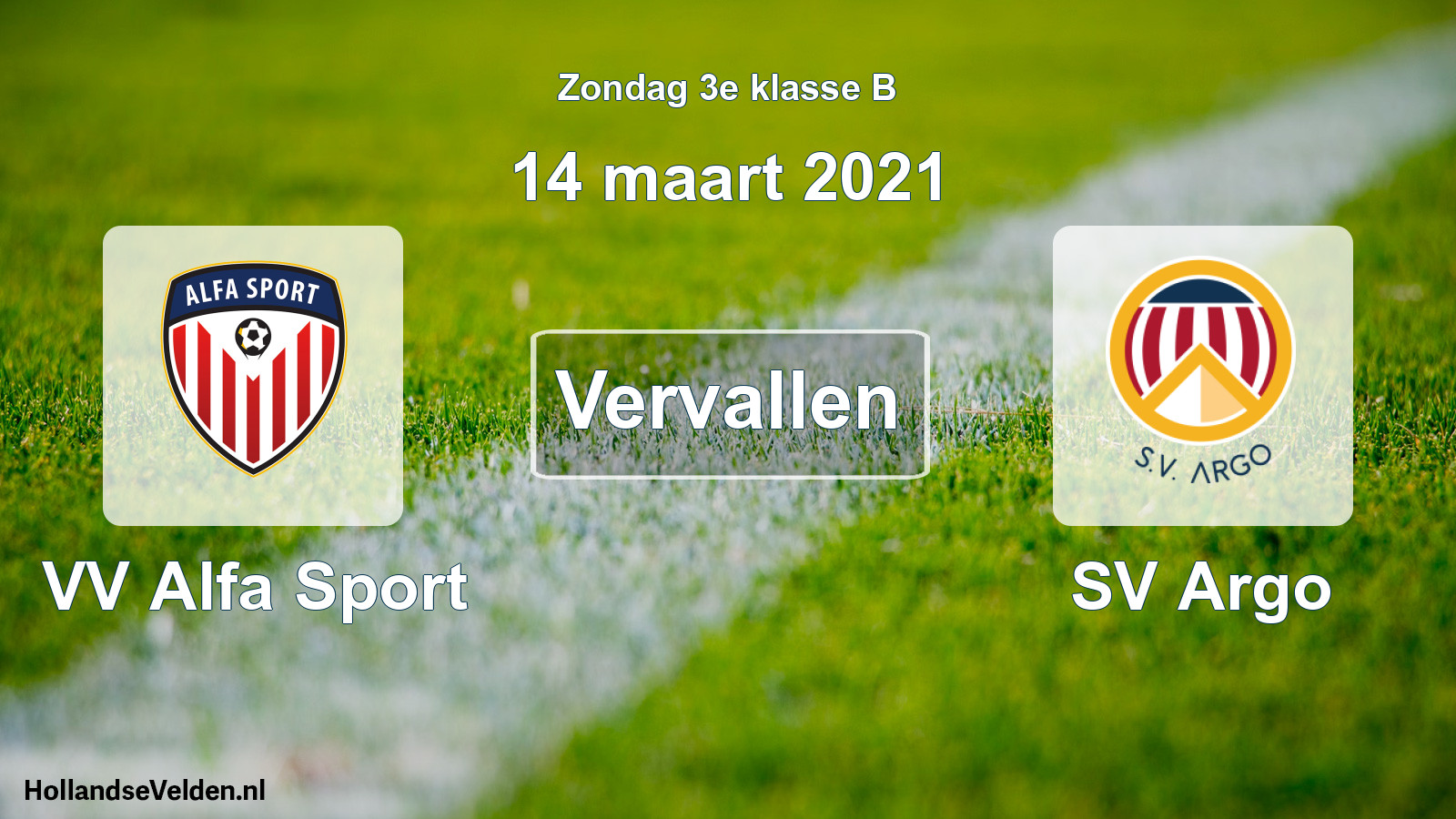 Scheduled Match: VV Alfa Sport - SV Argo (14 March 2021)