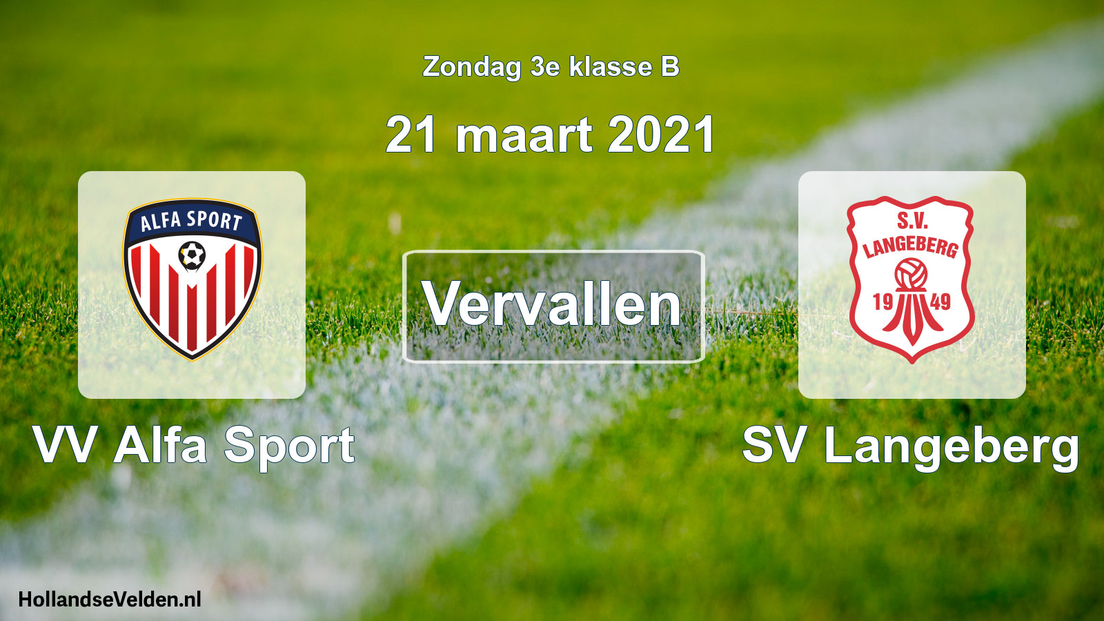 Scheduled Match: VV Alfa Sport - SV Langeberg (21 March 2021)
