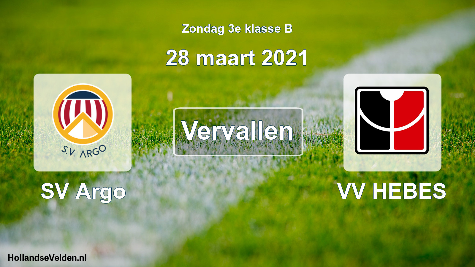 Scheduled Match: SV Argo - VV HEBES (28 March 2021)