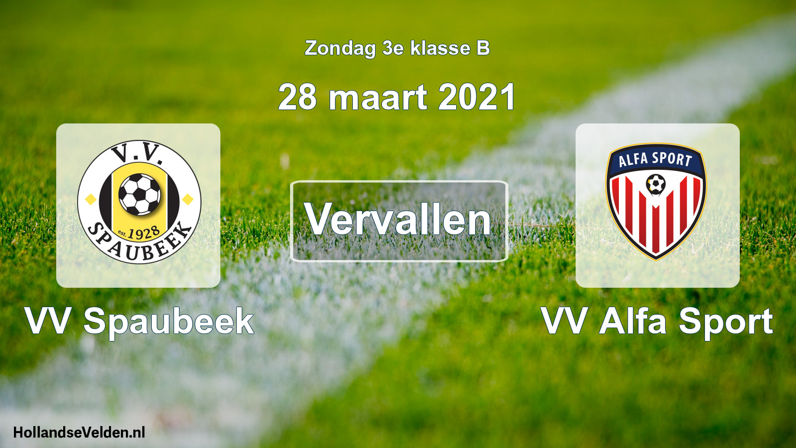 Scheduled Match: VV Spaubeek - VV Alfa Sport (28 March 2021)