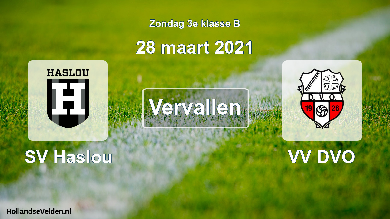 Scheduled Match: SV Haslou - VV DVO (28 March 2021)