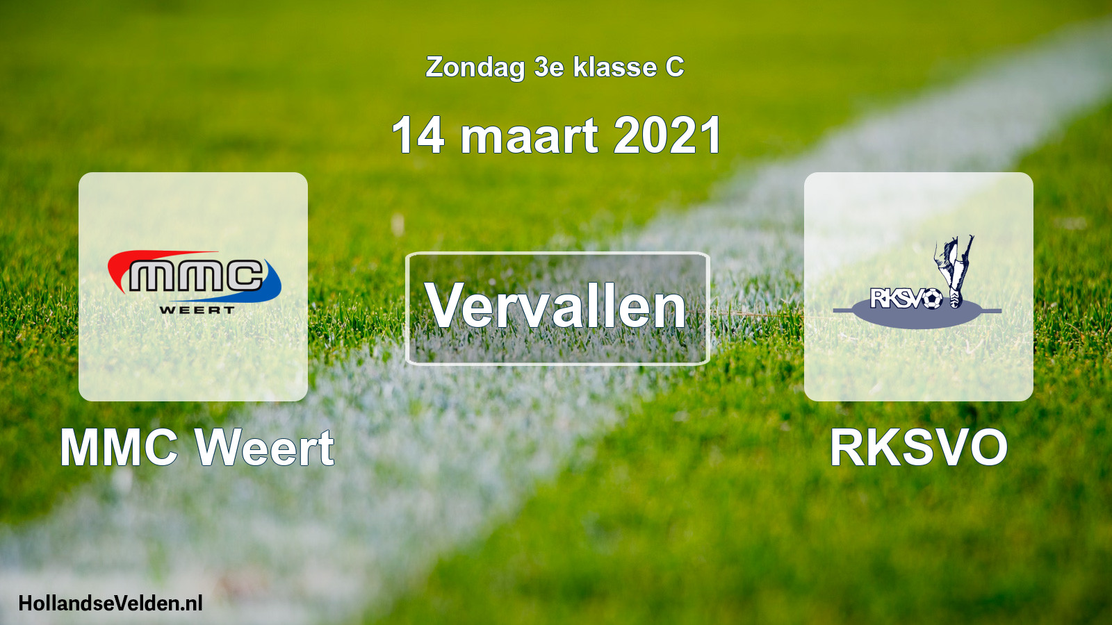 Scheduled Match: MMC Weert - RKSVO (14 March 2021)