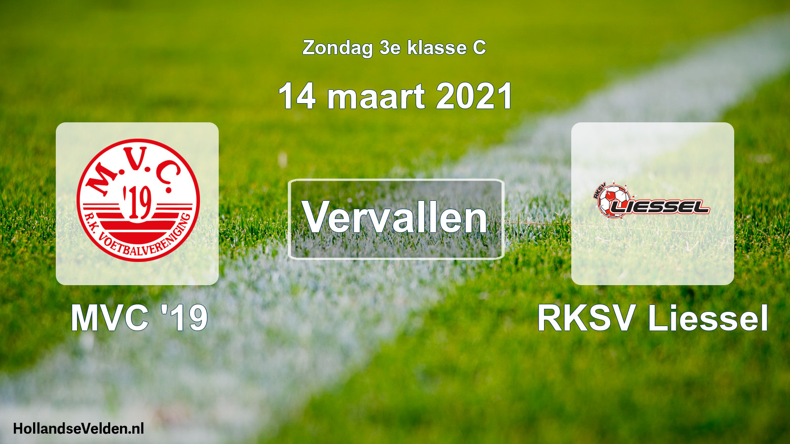 Scheduled Match: MVC '19 - RKSV Liessel (14 March 2021)