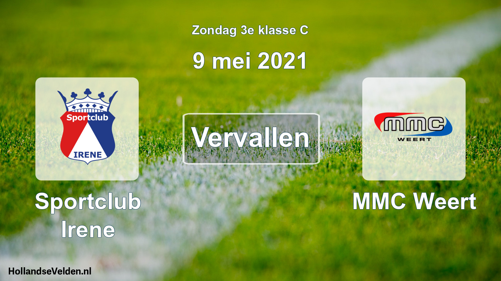 Scheduled Match: Sportclub Irene - MMC Weert (9 May 2021)