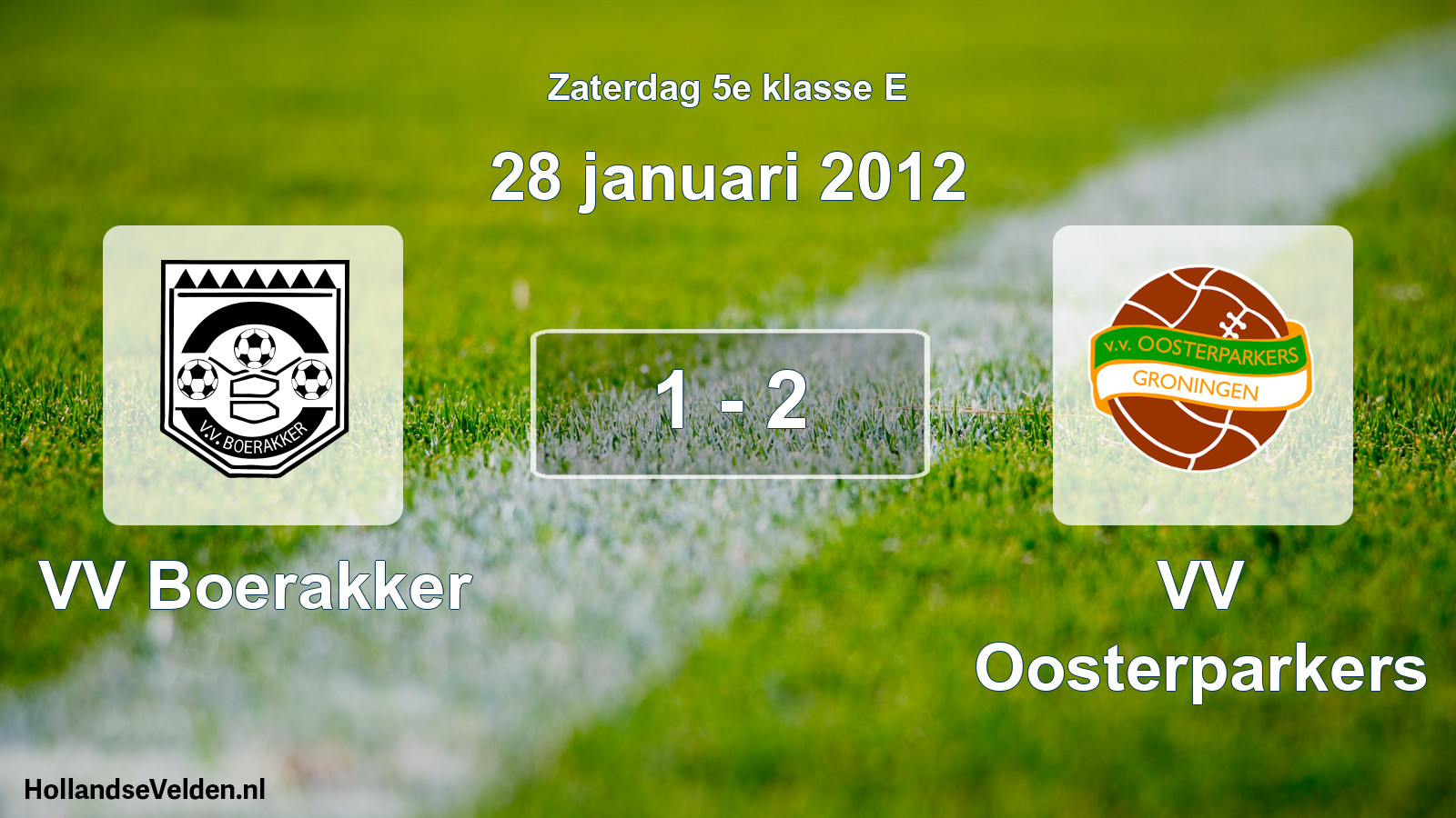 Total number of matches played: VV Boerakker - VV Oosterparkers 1 - 2 (28 January 2012)