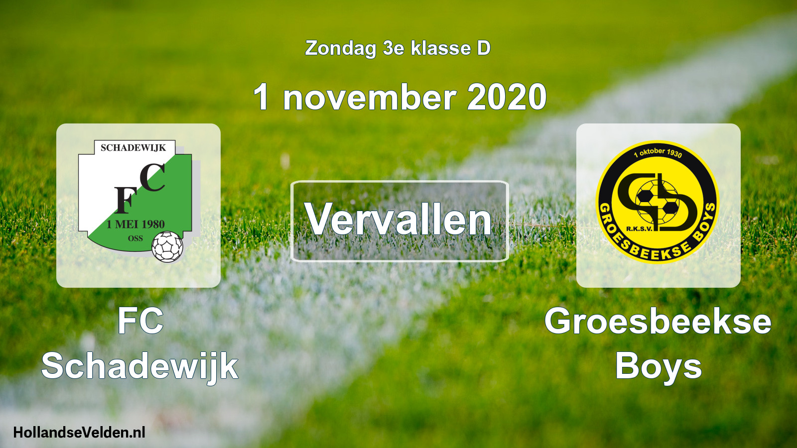 Scheduled Match: FC Schadewijk - Groesbeekse Boys (1 November 2020)
