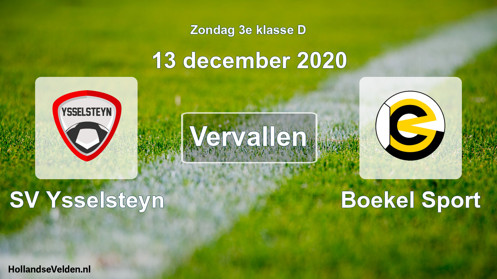 Scheduled Match: SV Ysselsteyn - Boekel Sport (13 December 2020)