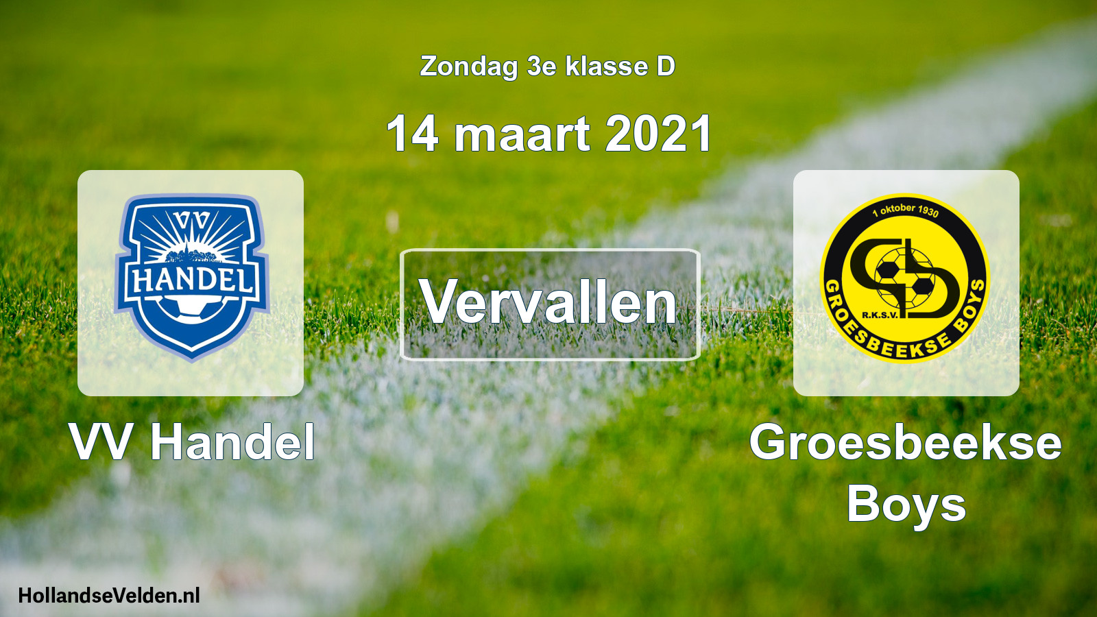 Scheduled Match: VV Handel - Groesbeekse Boys (14 March 2021)