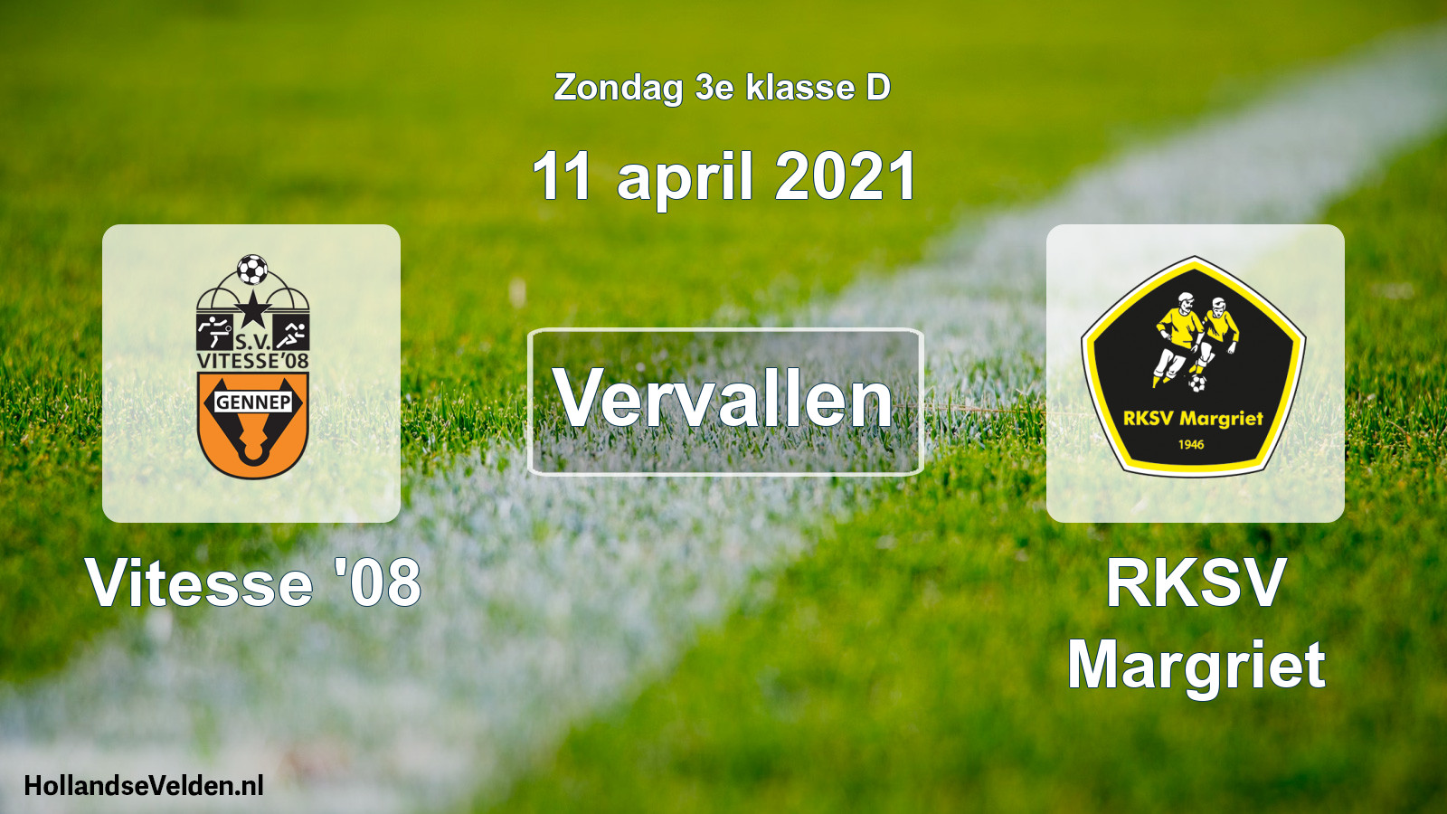 Scheduled Match: Vitesse '08 - RKSV Margriet (11 April 2021)