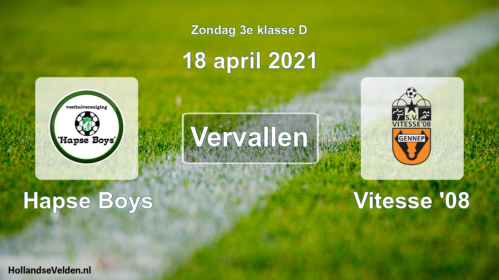 Scheduled Match: Hapse Boys - Vitesse '08 (18 April 2021)