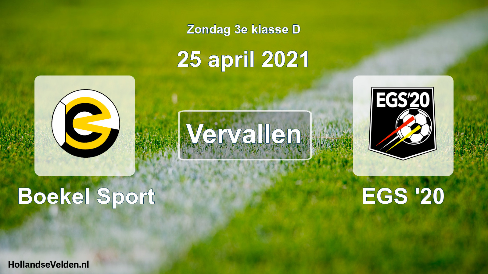 Scheduled Match: Boekel Sport - EGS '20 (25 April 2021)