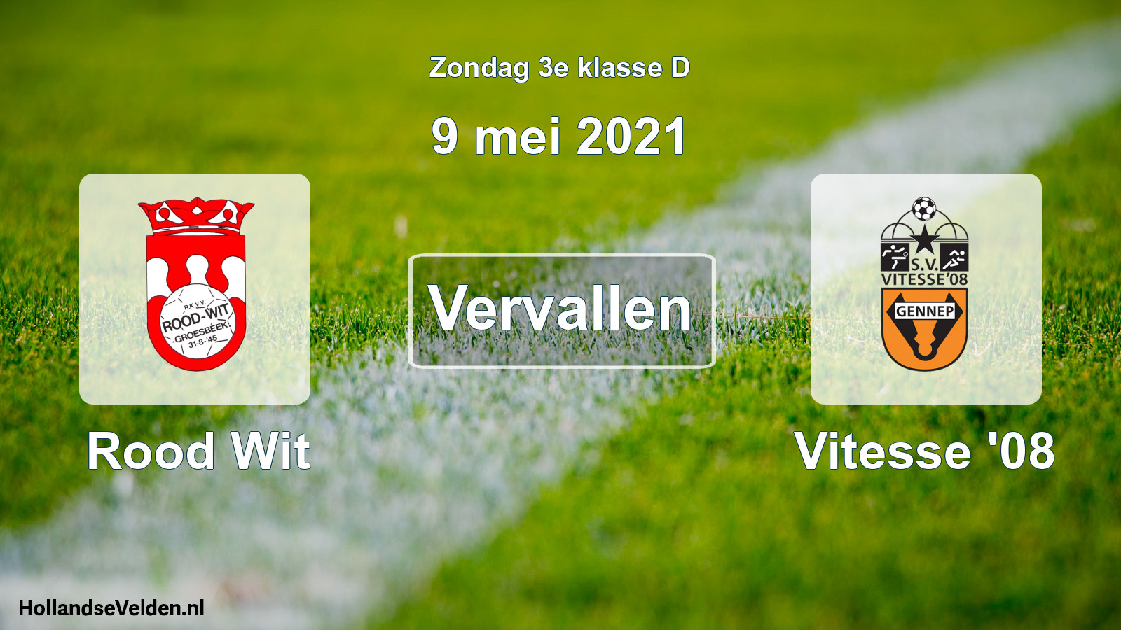 Scheduled Match: Rood Wit - Vitesse '08 (9 May 2021)