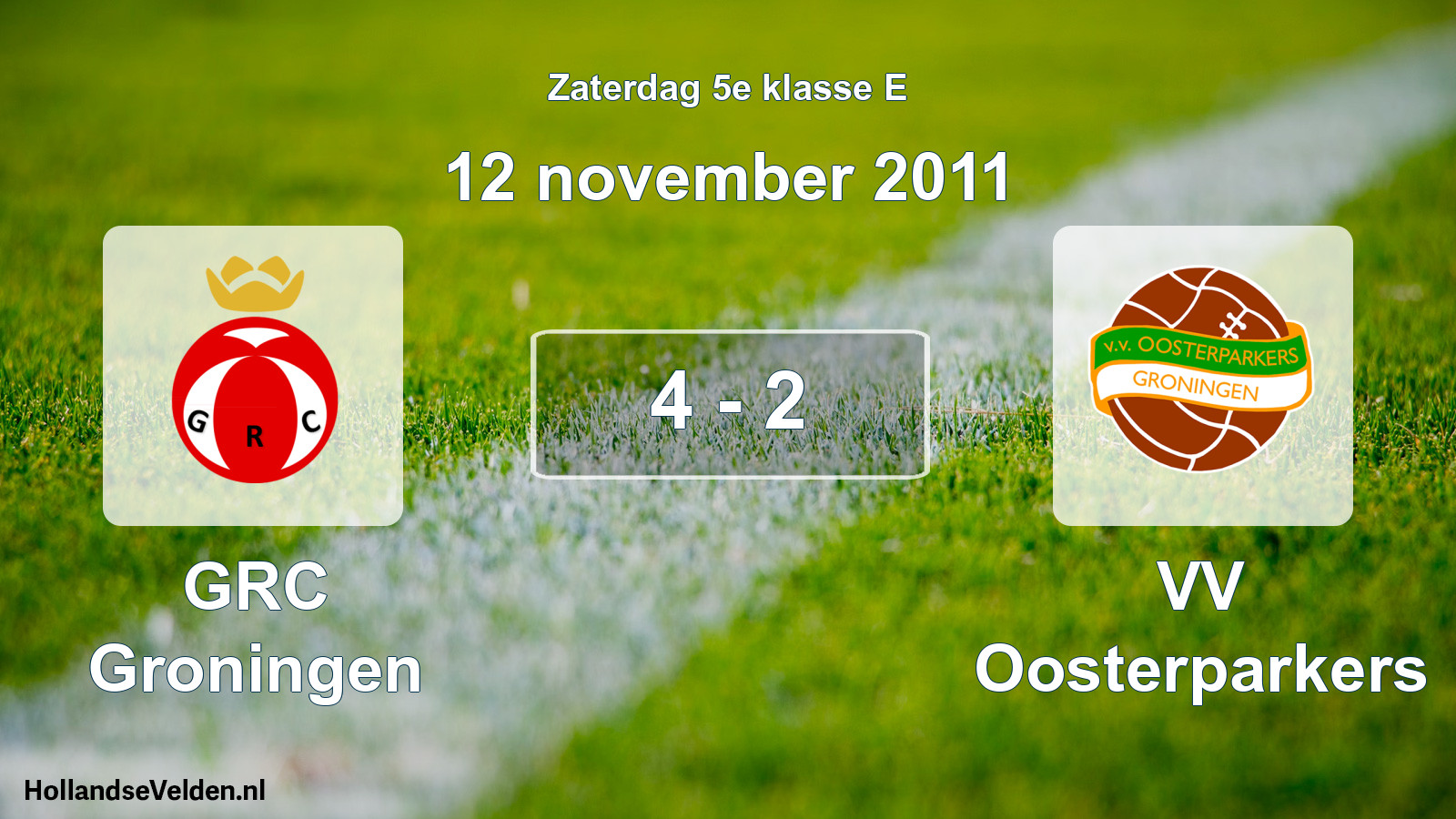 Total number of matches played: GRC Groningen - VV Oosterparkers 4 - 2 (12 November 2011)
