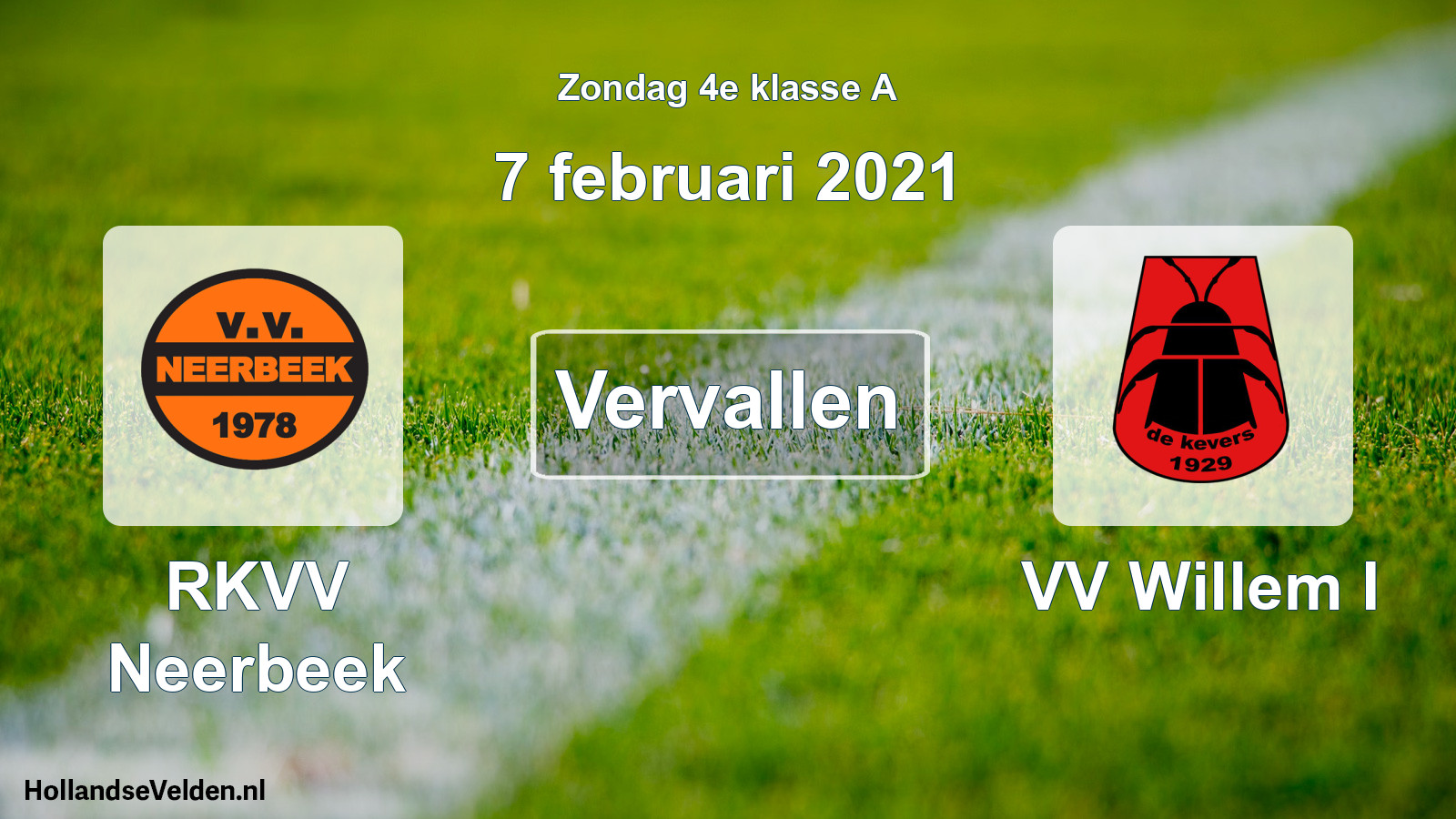 Scheduled Match: RKVV Neerbeek - VV Willem I (7 February 2021)