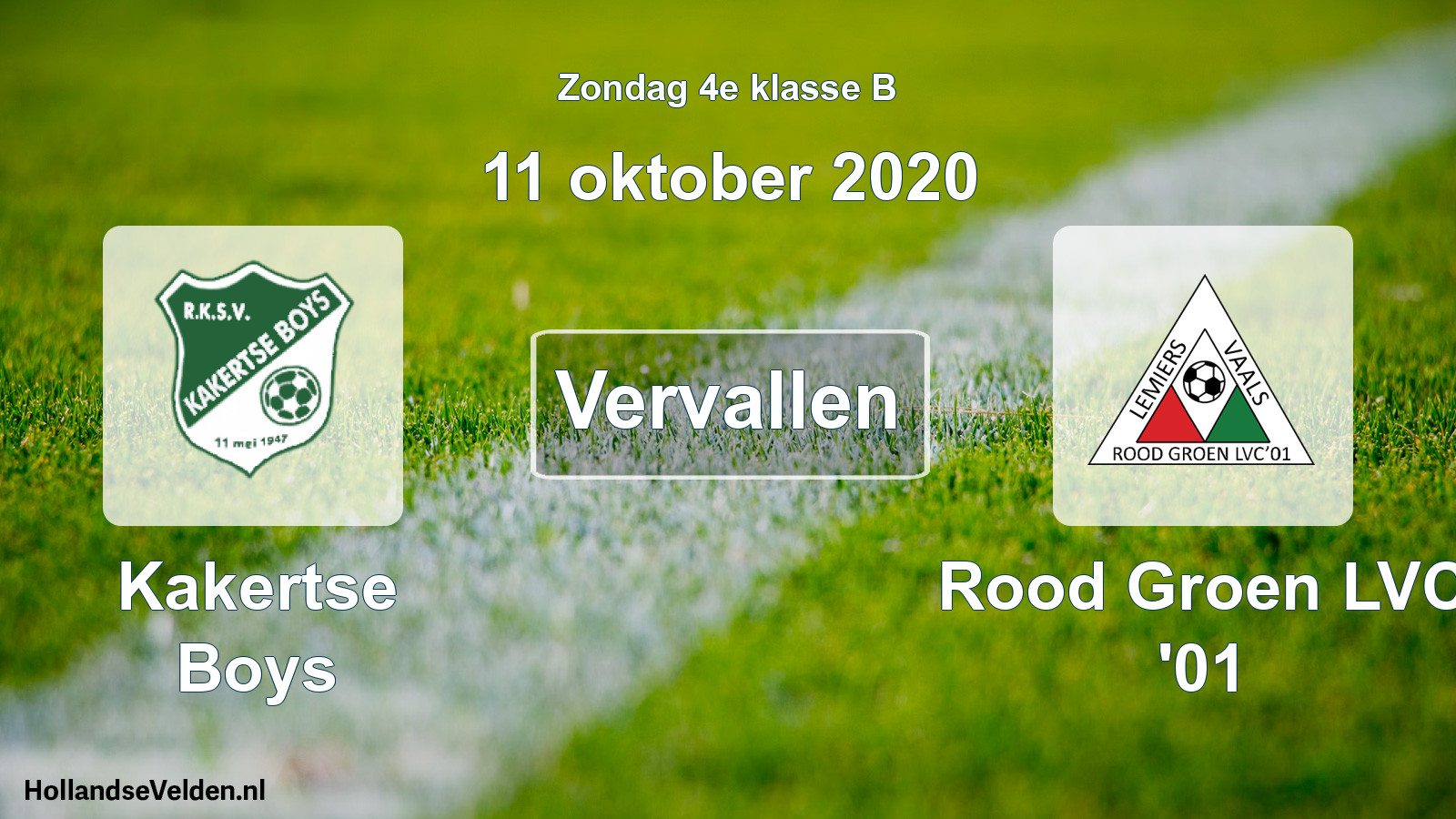 Scheduled Match: Kakertse Boys - Rood Groen LVC '01 (11 October 2020)