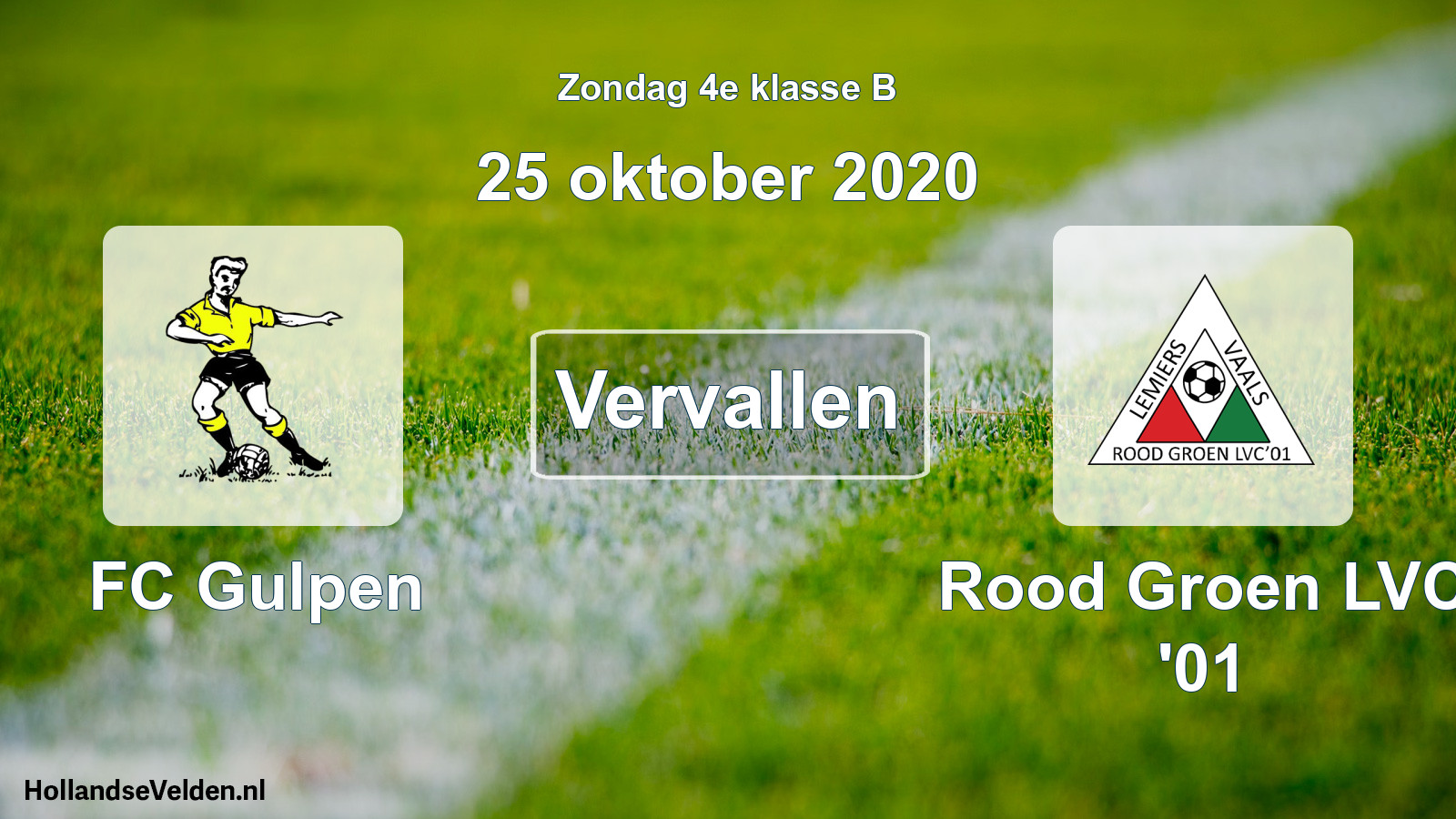Scheduled Match: FC Gulpen - Rood Groen LVC '01 (25 October 2020)