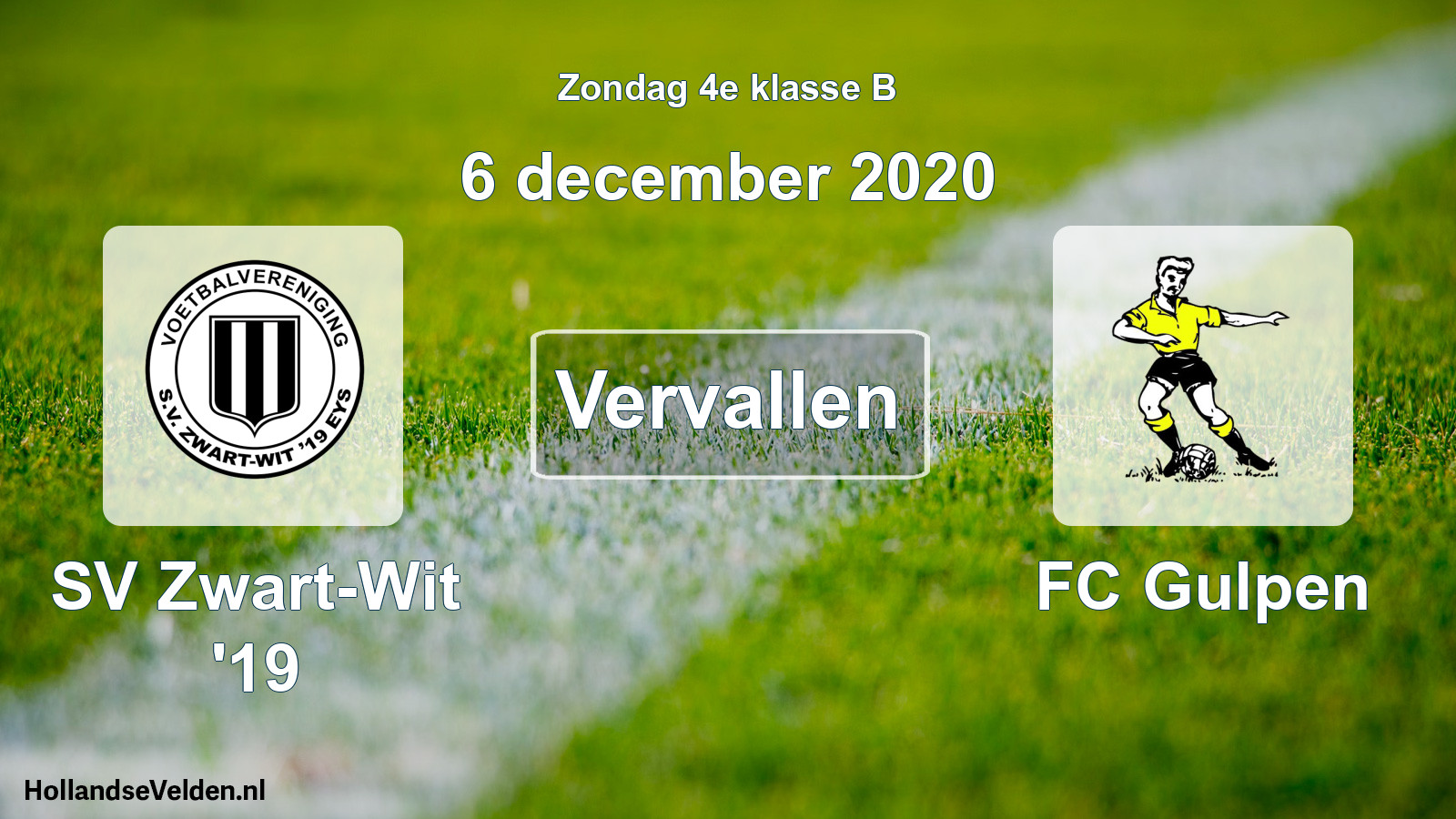 Scheduled Match: SV Zwart-Wit '19 - FC Gulpen (6 December 2020)