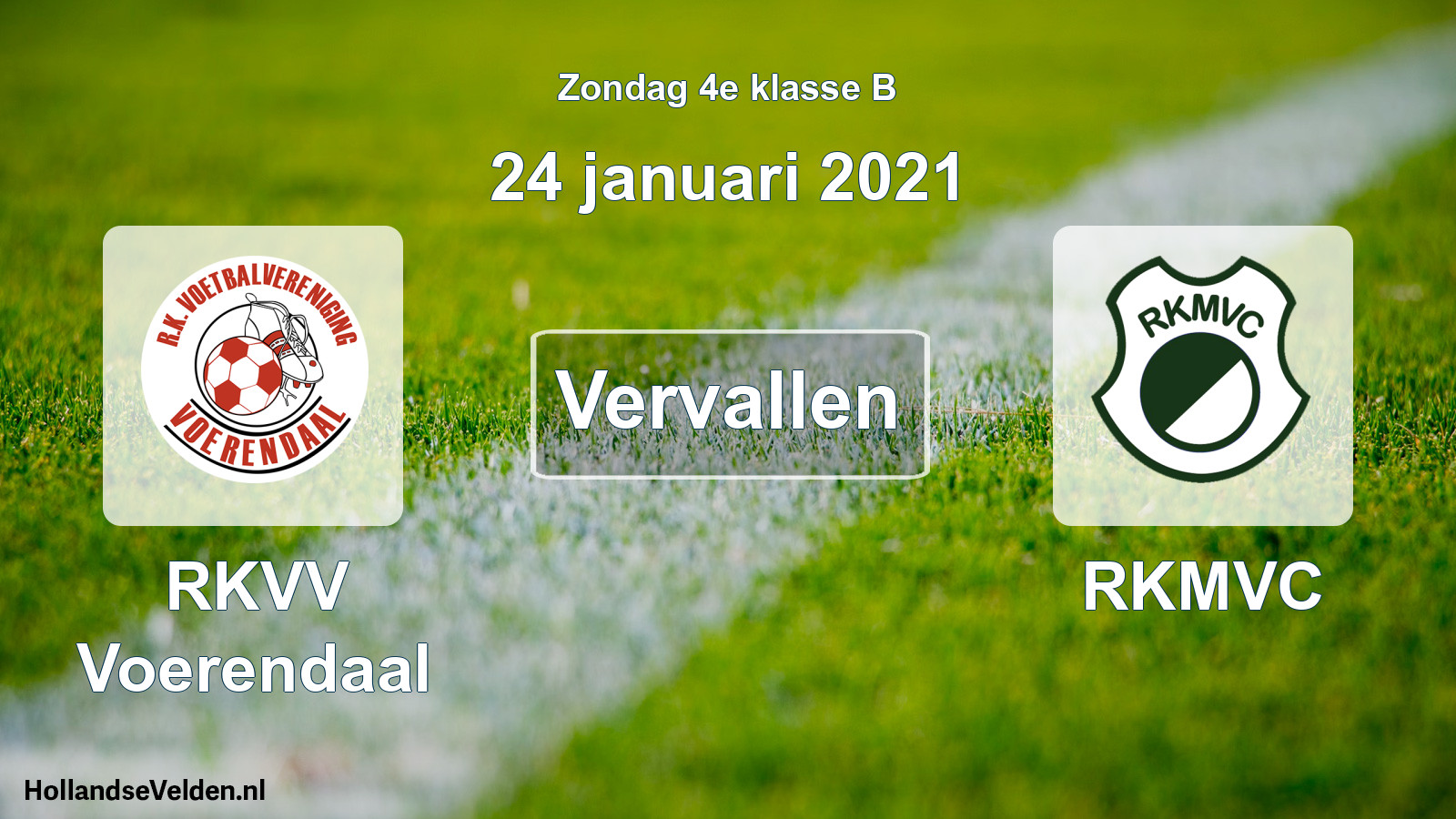 Scheduled Match: RKVV Voerendaal - RKMVC (24 January 2021)