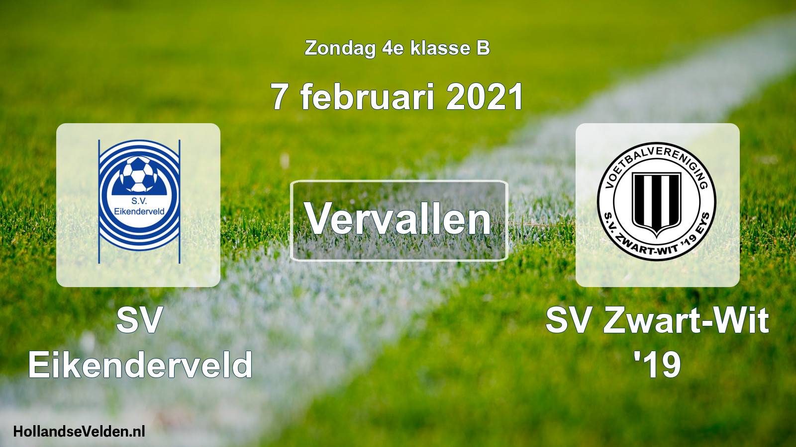 Scheduled Match: SV Eikenderveld - SV Zwart-Wit '19 (7 February 2021)