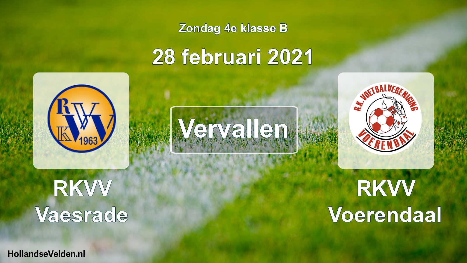 Scheduled Match: RKVV Vaesrade - RKVV Voerendaal (28 February 2021)